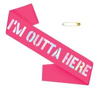 I'm Outta Here Sash Hot Pink Iridescent Foil-Going Away Sash, Retirement Sash, Graduation Sash, Divorced Sash, New Chapter Sash, Coworker Leaving Sash, Gift for Going Away, Farewell Party Decorations