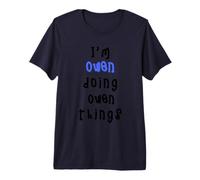 I'm Owen Doing Owen Things. Cute Personalized Slogan for boy Premium T-Shirt