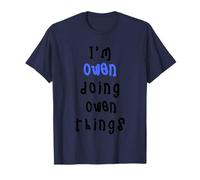 I'm Owen Doing Owen Things. Cute Personalized Slogan for boy T-Shirt