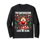 I'm Participating Leave Me Alone Ugly Christmas Sweater Long Sleeve T-Shirt