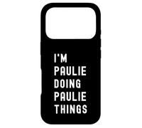 I'm Paulie Doing Paulie Things00.20.99 Case for iPhone 17 Pro