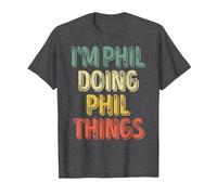 I'm Phil Doing Phil Things Shirt Personalized First Name T-Shirt, Men, Dark Heather Grey, X-Large