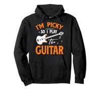I'm Picky So I Play The Guitar Shirt For A Guitarist Pullover Hoodie