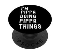 I'm Pippa Doing Pippa Things PopSockets Adhesive PopGrip