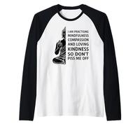 I'm Practicing Compassion So Don't Piss Me Off Yoga Humor Raglan Baseball Tee