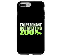 I'm Pregnant Not A Petting Zoo Graphic - Funny Pregnancy Case for iPhone 7 Plus/8 Plus