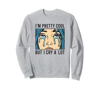 I'm Pretty Cool But I Cry A Lot - Retro Comic Book - Pop Art Sweatshirt