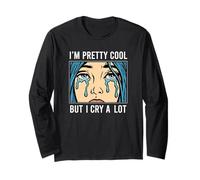 I'm Pretty Cool But I Cry A Lot, Retro Vintage Pop Art Style Long Sleeve T-Shirt