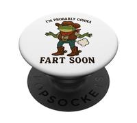 I'm Probably Gonna Fart Soon PopSockets Adhesive PopGrip