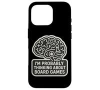 I'm Probably Thinking About Boardgames Tabletop Games Lover Case for iPhone 16 Pro