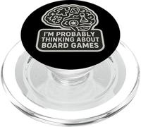 I'm Probably Thinking About Boardgames Tabletop Games Lover PopSockets PopGrip for MagSafe