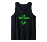 I'm Processing Funny Computer Geek Programming Joke Coder Tank Top