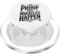 I'm Proof That Miracles Happen Inspirational Quote PopSockets PopGrip for MagSafe