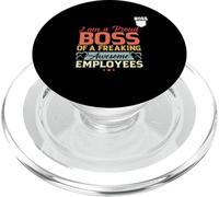 I'm Proud Boss Of Freaking Awesome Empolyees Bossy Women Men PopSockets PopGrip for MagSafe