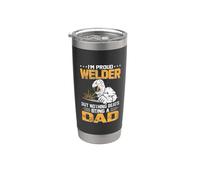 I'm Proud Welder But Nothing Beats Being Dad Welders Welding Stainless Steel Insulated Tumbler