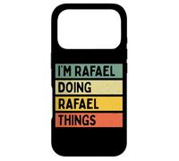 I'm Rafael Doing Rafael Things Funny Personalized Quote Case for iPhone 17 Pro