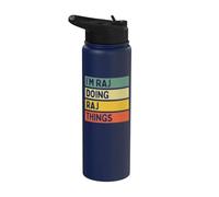 I'm Raj Doing Raj Things Funny Personalized Quote Stainless Steel Insulated Water Bottle