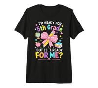 Im Ready for 5th Grade Student Back to School Design Premium T-Shirt