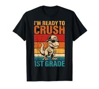 I'm Ready to Crush 1st Grade Dinosaur First Grade Student T-Shirt
