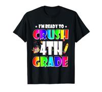 I'm Ready to Crush 4th Grade Back to School Teacher Student Value Graphic T-Shirt
