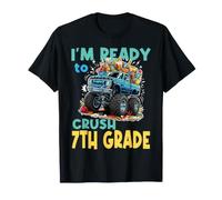 I'm Ready to Crush 7th Grade Monster Truck Back to School T-Shirt