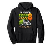 I'm Ready to Crush Garbage Truck Eight 8yr 8th Birthday Boys Pullover Hoodie