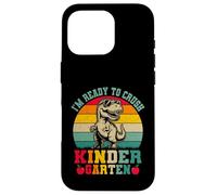 I'm Ready to Crush Kindergarten Back to School Case for iPhone 16 Pro