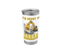 Im Ready to Crush Kindergarten Excavator Graphic Stainless Steel Insulated Tumbler