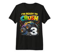 I'm Ready to Crush Monster Truck Three 3yr 3rd Birthday Boy Premium T-Shirt