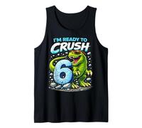 I'm Ready to Crush T Rex Dinosaur Six 6yr 6th Birthday Boys Tank Top