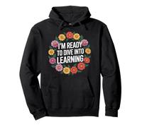 I'm Ready To Dive Into Learning Motivation Student - Pullover Hoodie