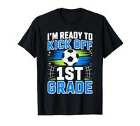 I'm Ready to Kick-Off 1st Grade Boy First Day of First Grade Value Graphic T-Shirt