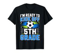 I'm Ready to Kick-Off 5th Grade Boy First Day of Fifth Grade Value Graphic T-Shirt