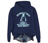 I'm Really Cold But I'm Being Really Brave About It Sweatshirt Funny Penguin Winter Hoodie Sweatshirt