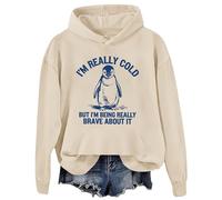 I'm Really Cold But I'm Being Really Brave About It Sweatshirt Funny Penguin Winter Hoodie Sweatshirt