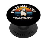 Im Really Cold But Im Being Really Brave Penguin PopSockets Adhesive PopGrip