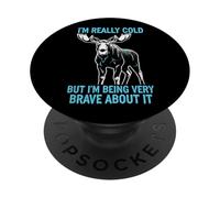 I'm Really Cold Moose But Being Very Brave About It PopSockets Adhesive PopGrip