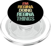 I'm Regina Doing Regina Things - Funny Saying Name Regina PopSockets PopGrip for MagSafe