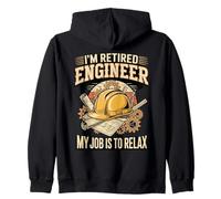 I'm Retired Engineer My Job Is To Relax Today Zip Hoodie