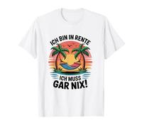 I'm Retired I Don't Have to do Anything T-Shirt