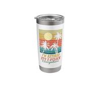 I'm Retired It's 5 O'Clock Everywhere Retirement Stainless Steel Insulated Tumbler