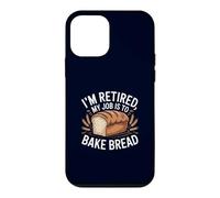 I'm Retired My Job Is To Bake Bread Funny Baker Retirement Case for iPhone 12 mini