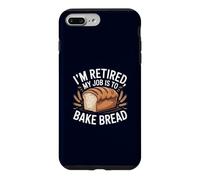 I'm Retired My Job Is To Bake Bread Funny Baker Retirement Case for iPhone 7 Plus/8 Plus