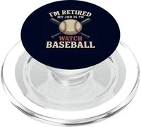 I'm Retired My Job Is To Watch Baseball Funny Retirement PopSockets PopGrip for MagSafe