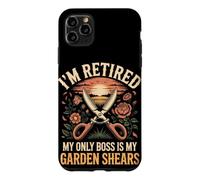 I'm Retired My Only Boss Is My Garden Shears Florist Case for iPhone 11 Pro Max