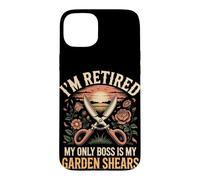 I'm Retired My Only Boss Is My Garden Shears Florist Case for iPhone 15 Plus