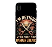 I'm Retired My Only Boss Is My Garden Shears Florist Case for iPhone XS Max