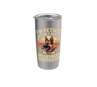 I'm Retired My Only Boss is My German Shepherd GSD Stainless Steel Insulated Tumbler