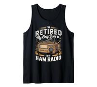 I'm Retired My Only Boss is My Ham Radio Electronics Tank Top