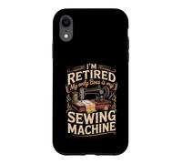 I'm Retired My Only Boss Is My Sewing Machine Quilting Case for iPhone XR
